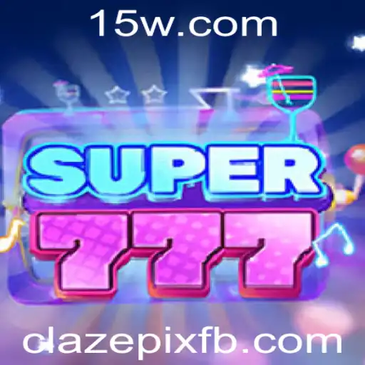 Descubra o Fascinante Mundo de Super777 e a Inovadora Mecânica Clazepix